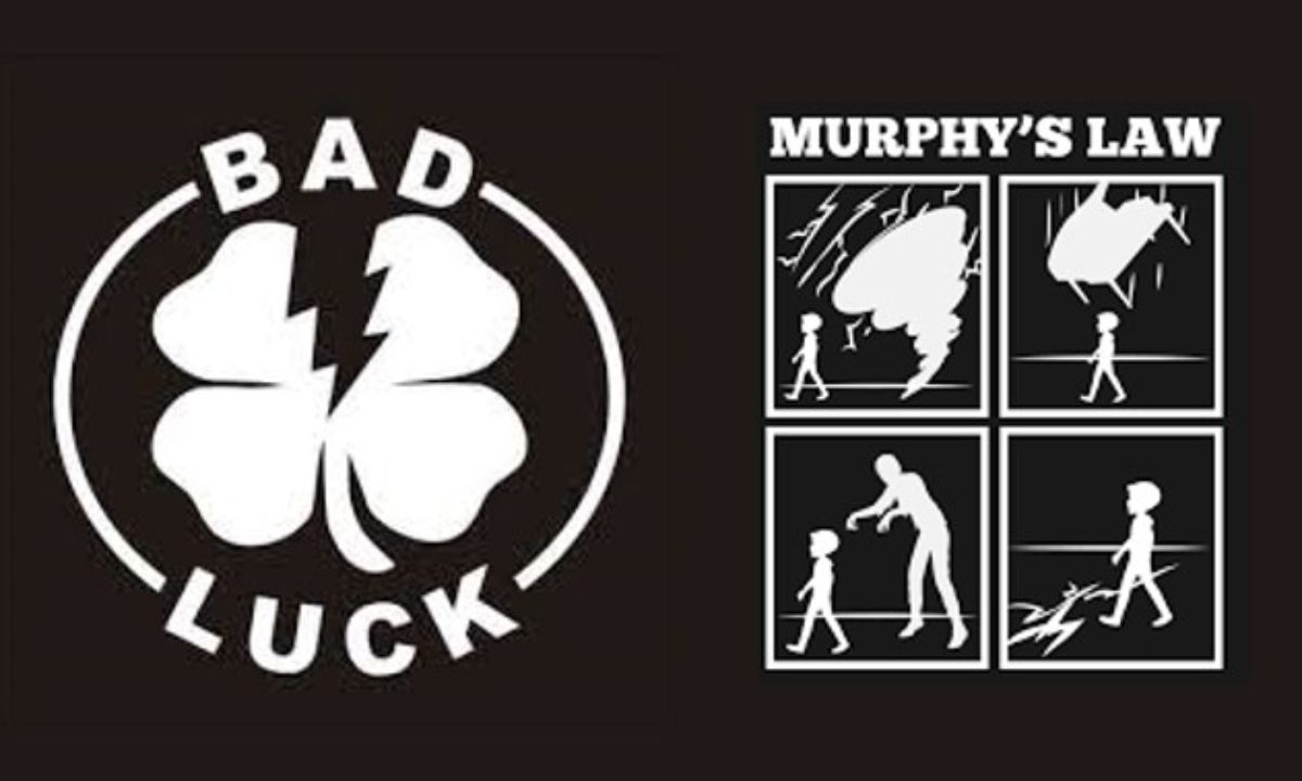 Οι νόμοι του Μέρφυ και η γκαντεμιά. Ποιος αντιστοιχεί σε σένα;
