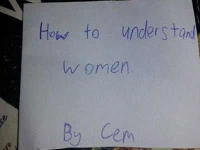 «Πώς να κατανοήσετε τις γυναίκες»-Το ξεκαρδιστικό εγχειρίδιο γραμμένο από έναν 12χρονο (εικόνες)