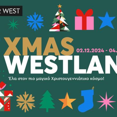 Αυτά τα Χριστούγεννα το πιο γιορτινό παραμύθι ξετυλίγεται στην XMAS WESTLAND του River West!